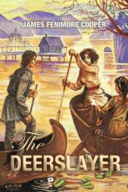 E-knjiga Deerslayer James Fenimore Cooper