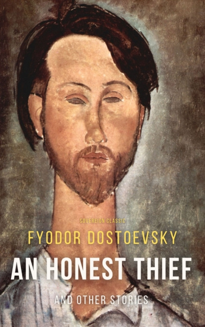 E-kniha Honest Thief and Other Stories Fyodor Dostoyevsky