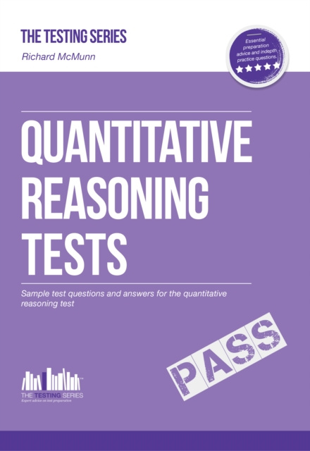 E-knjiga QUANTITATIVE Reasoning Tests - The ULTIMATE guide to passing quantitative reasoning tests Richard McMunn