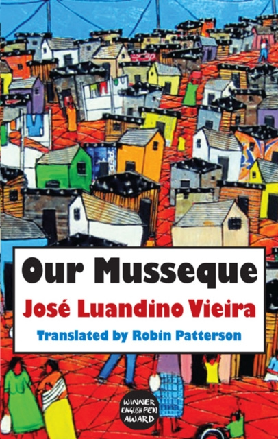 E-Book Our Musseque Jose Luandino Vieira