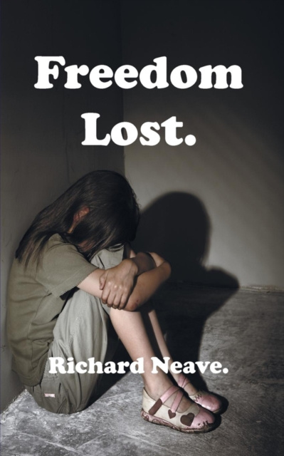 E-knjiga Freedom Lost. Richard Neave