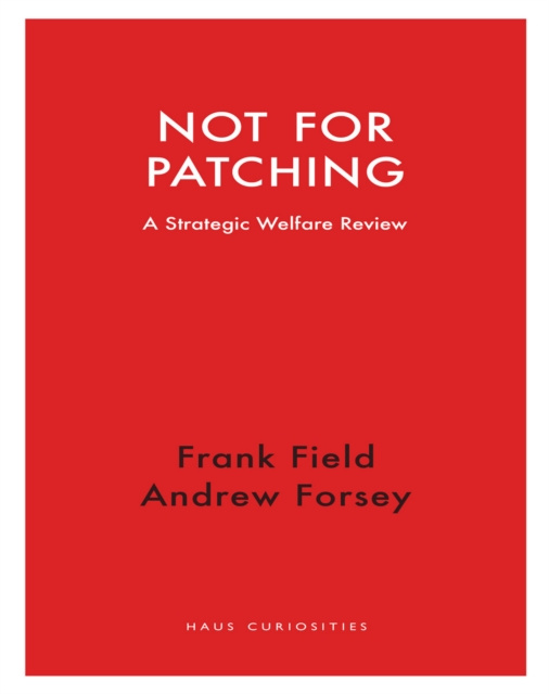 E-book Not for Patching Field Frank Field
