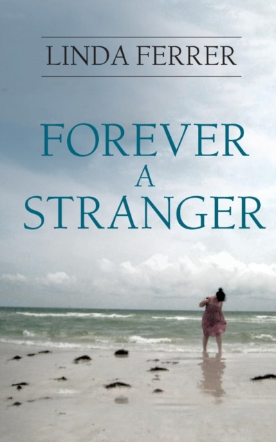 E-knjiga Forever a Stranger Linda Ferrer