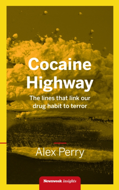 E-kniha Cocaine Highway Alex Perry
