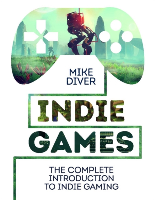 E-book Indie Games Diver Mike Diver