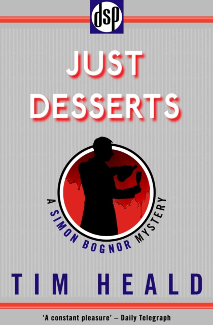 E-kniha Just Desserts Tim Heald