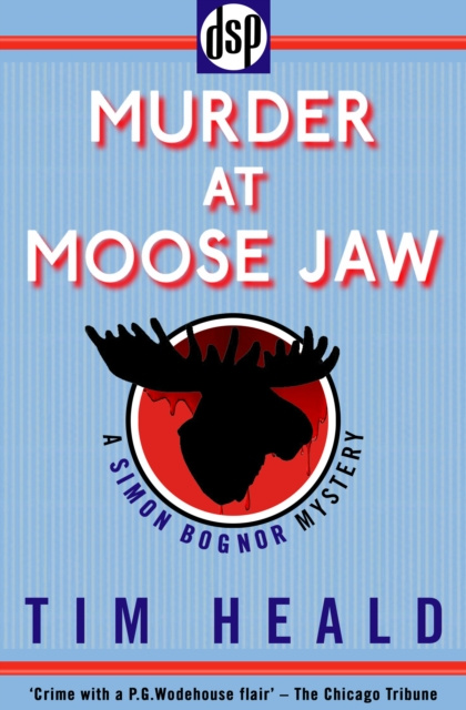 E-kniha Murder at Moose Jaw Tim Heald