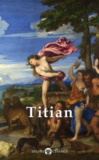 E-kniha Delphi Complete Works of Titian Titian