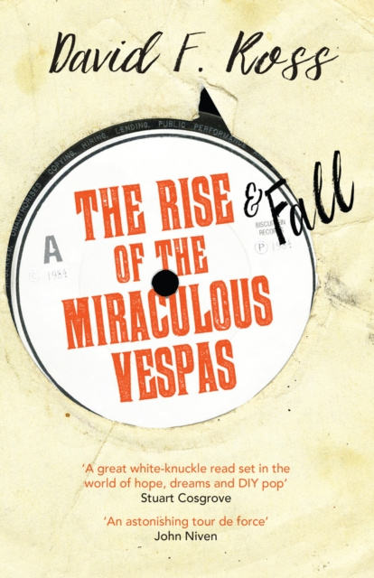 E-kniha Rise and Fall of the Miraculous Vespas David Frost