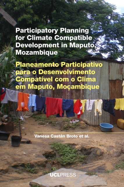 E-kniha Participatory Planning for Climate Compatible Development in Maputo, Mozambique Vanesa Castan Broto