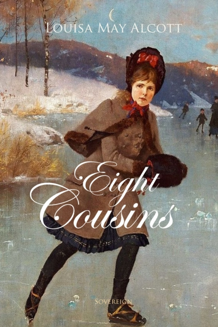 E-knjiga Eight Cousins Louisa May Alcott
