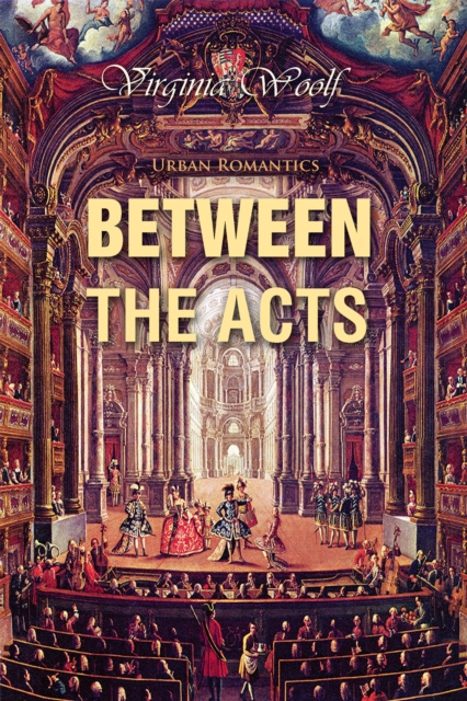 E-knjiga Between the Acts Virginia Woolf