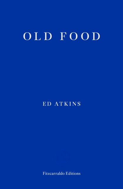E-könyv Old Food Ed Atkins