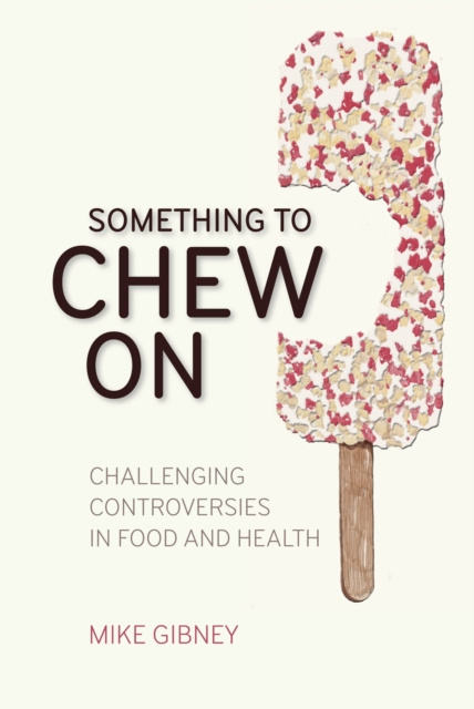 E-book Something to Chew on Mike Gibney