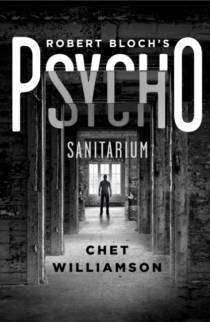 E-kniha Psycho: Sanitarium Chet Williamson