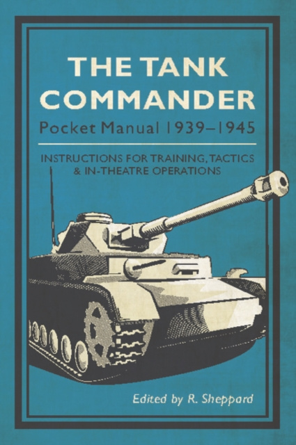 E-knjiga Tank Commander Pocket Manual R. Sheppard