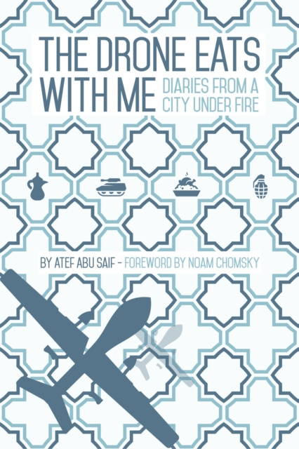 E-book Drone Eats With Me Atef Abu Saif