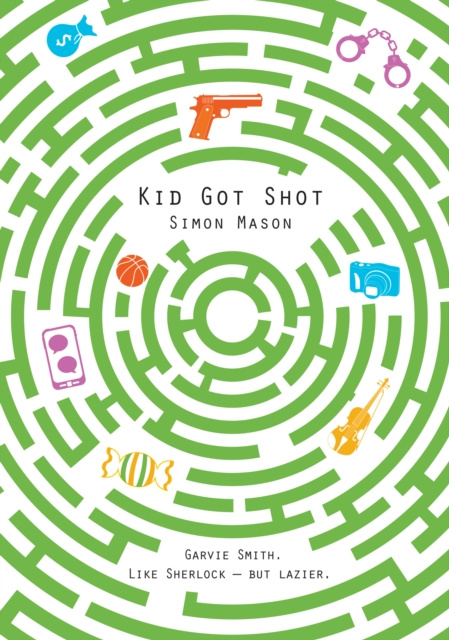 E-knjiga Kid Got Shot Simon Mason
