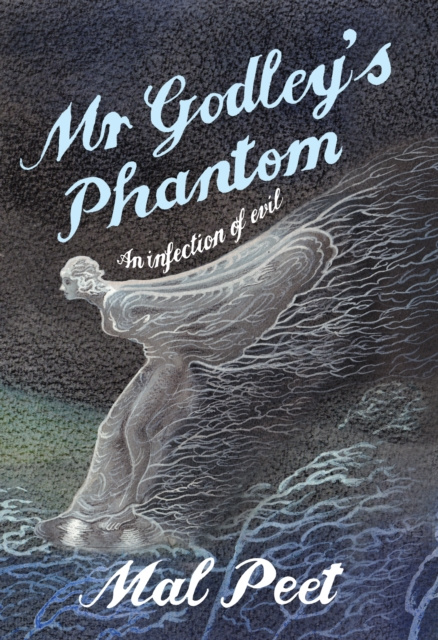 E-book Mr Godley's Phantom Mal Peet