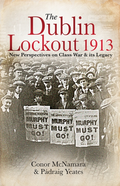 E-book Dublin Lockout, 1913 Conor McNamara