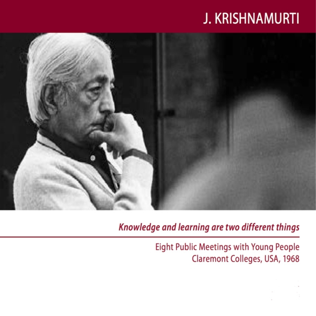 Hörbuch Learning is action Krishnamurti Jiddu Krishnamurti