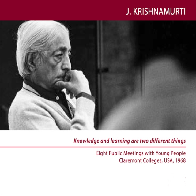 Audiokniha Is it possible to end the thousand yesterdays? Krishnamurti Jiddu Krishnamurti