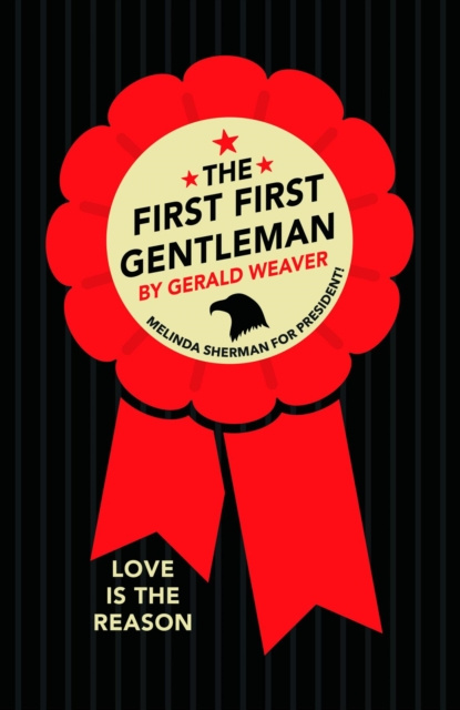 E-kniha First First Gentleman Gerald Weaver