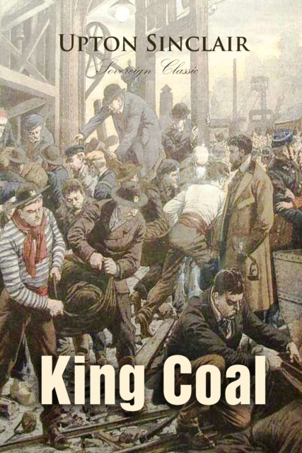 E-knjiga King Coal Upton Sinclair