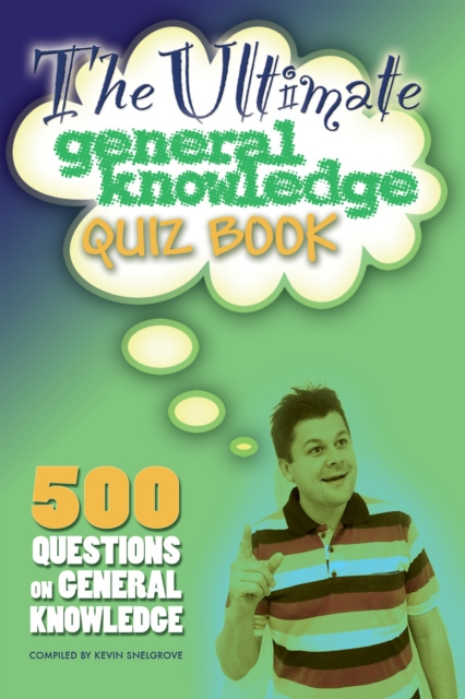 E-book Ultimate General Knowledge Quiz Book Kevin Snelgrove