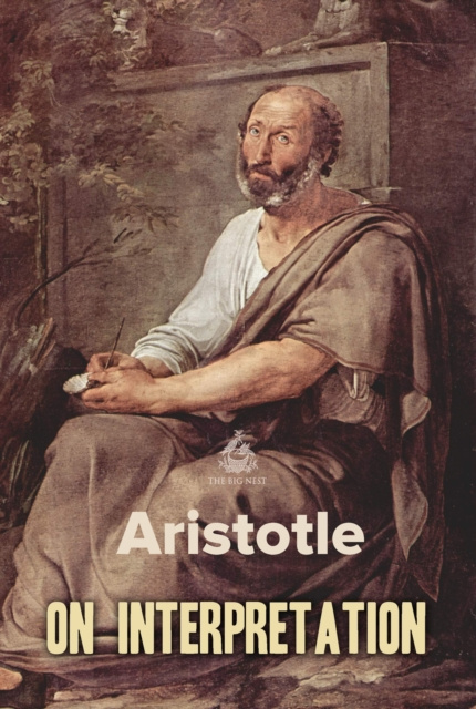 E-knjiga On Interpretation Aristotle