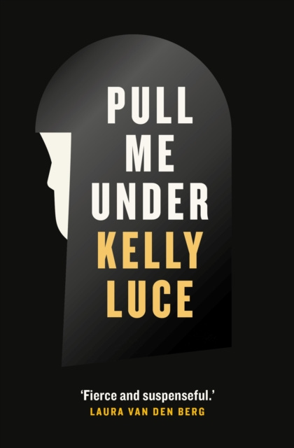 E-knjiga Pull Me Under Kelly Luce