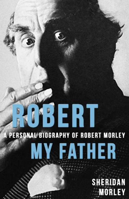 E-knjiga Robert My Father Sheridan Morley