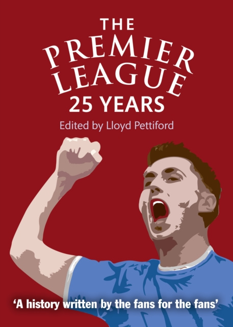 E-book Premier League Lloyd Pettiford