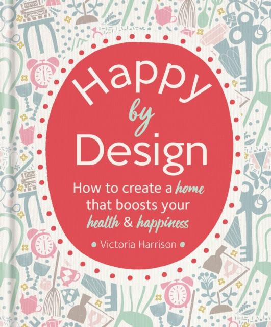 E-kniha Happy by Design Victoria Harrison
