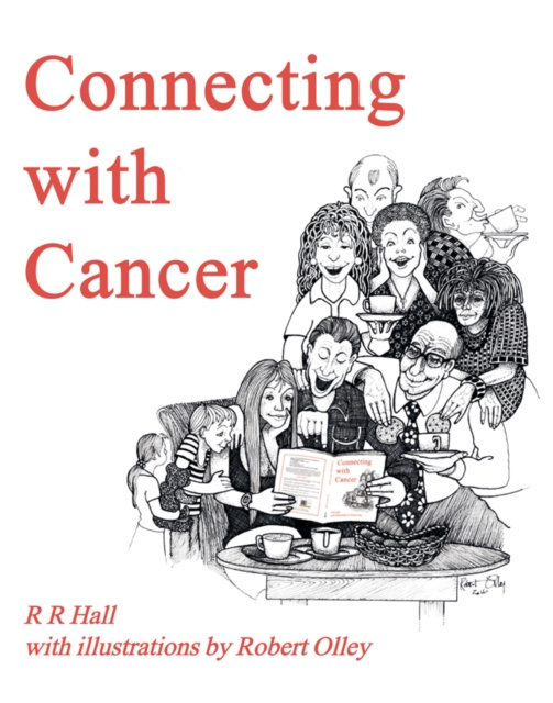 E-kniha Connecting with Cancer R Hall