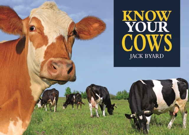 E-kniha Know Your Cows Jack Byard