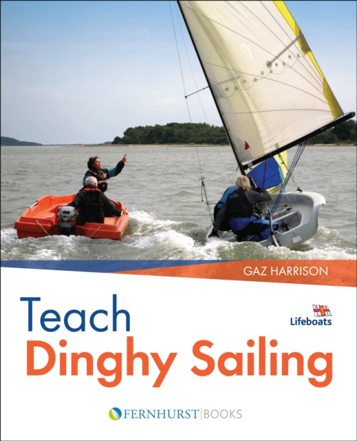 E-book Teach Dinghy Sailing Gaz Harrison