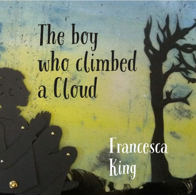 E-knjiga Boy Who Climbed A Cloud Francesca King