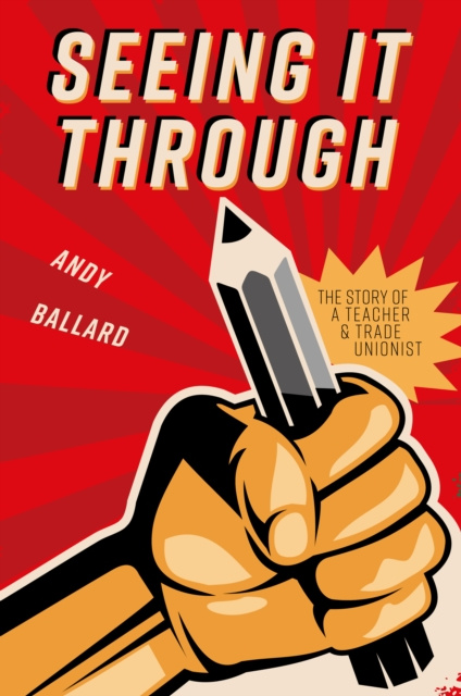 E-knjiga Seeing It Through Andy Ballard