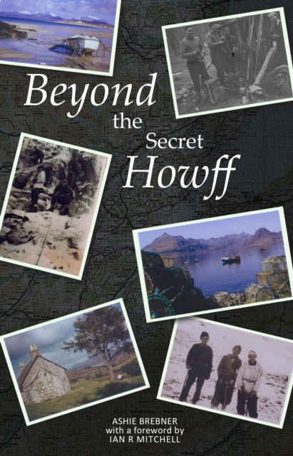 E-kniha Beyond the Secret Howff Ashie Brebner
