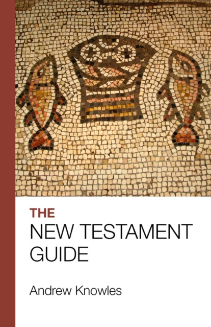 E-book Bible Guide - New Testament (Updated edition) Andrew Knowles