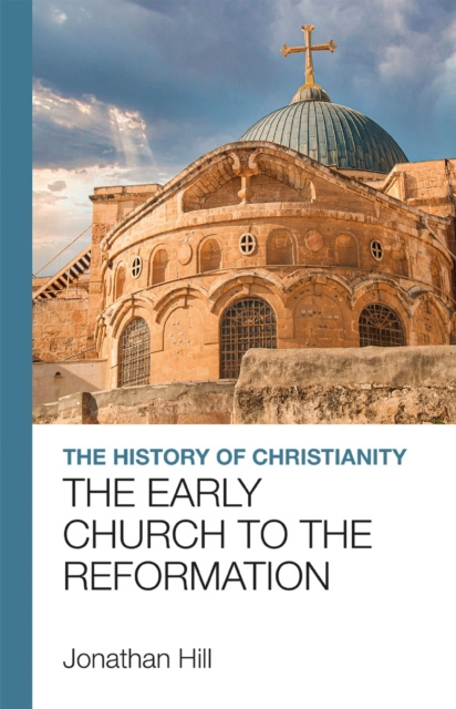 E-kniha History of Christianity Jonathan Hill