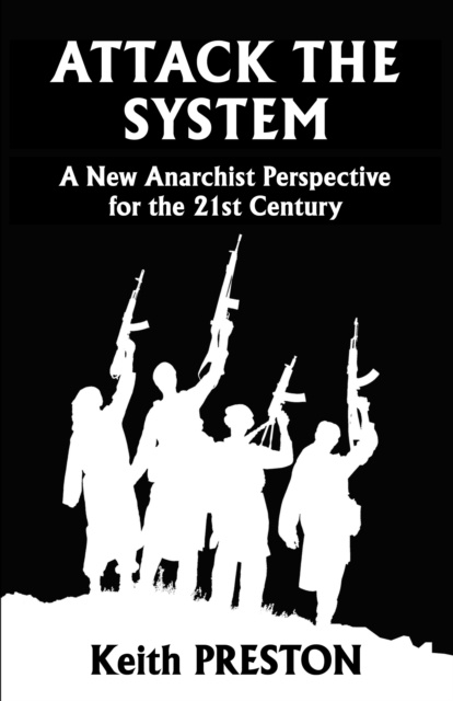 E-book Attack the System Keith Preston