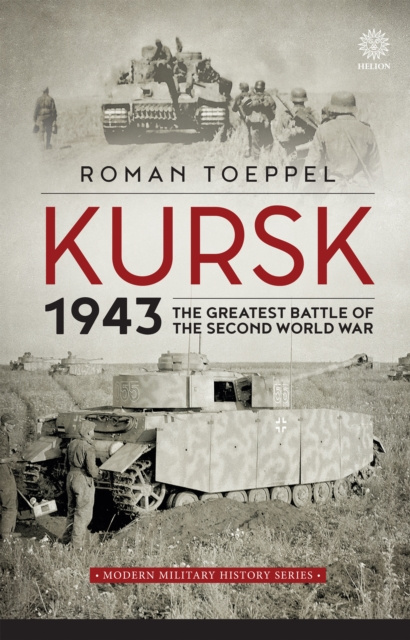 E-book Kursk 1943 Toeppel Roman Toeppel