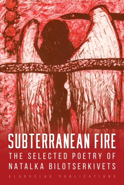 E-knjiga Subterranean Fire Natalka Bilotserkivets