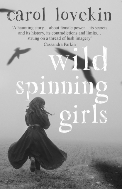 E-kniha Wild Spinning Girls Carol Lovekin
