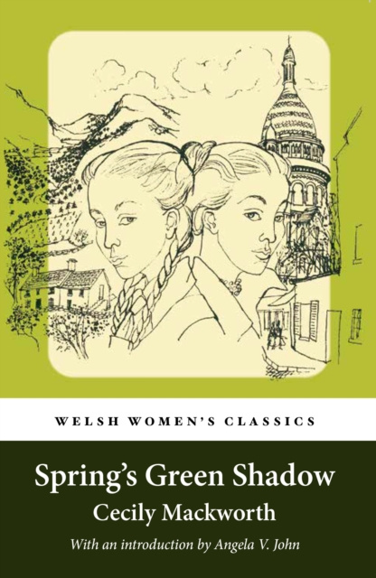 E-book Spring's Green Shadow Cecily MackWorth