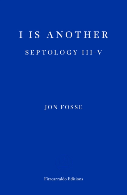 E-kniha I is Another Jon Fosse