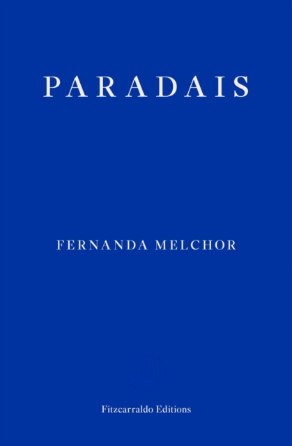 E-kniha Paradais Fernanda Melchor