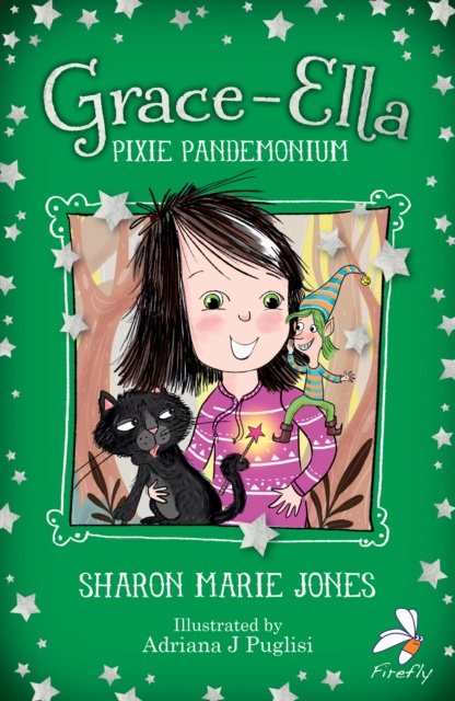 E-knjiga Grace-Ella: Pixie Pandemonium Sharon Marie Jones